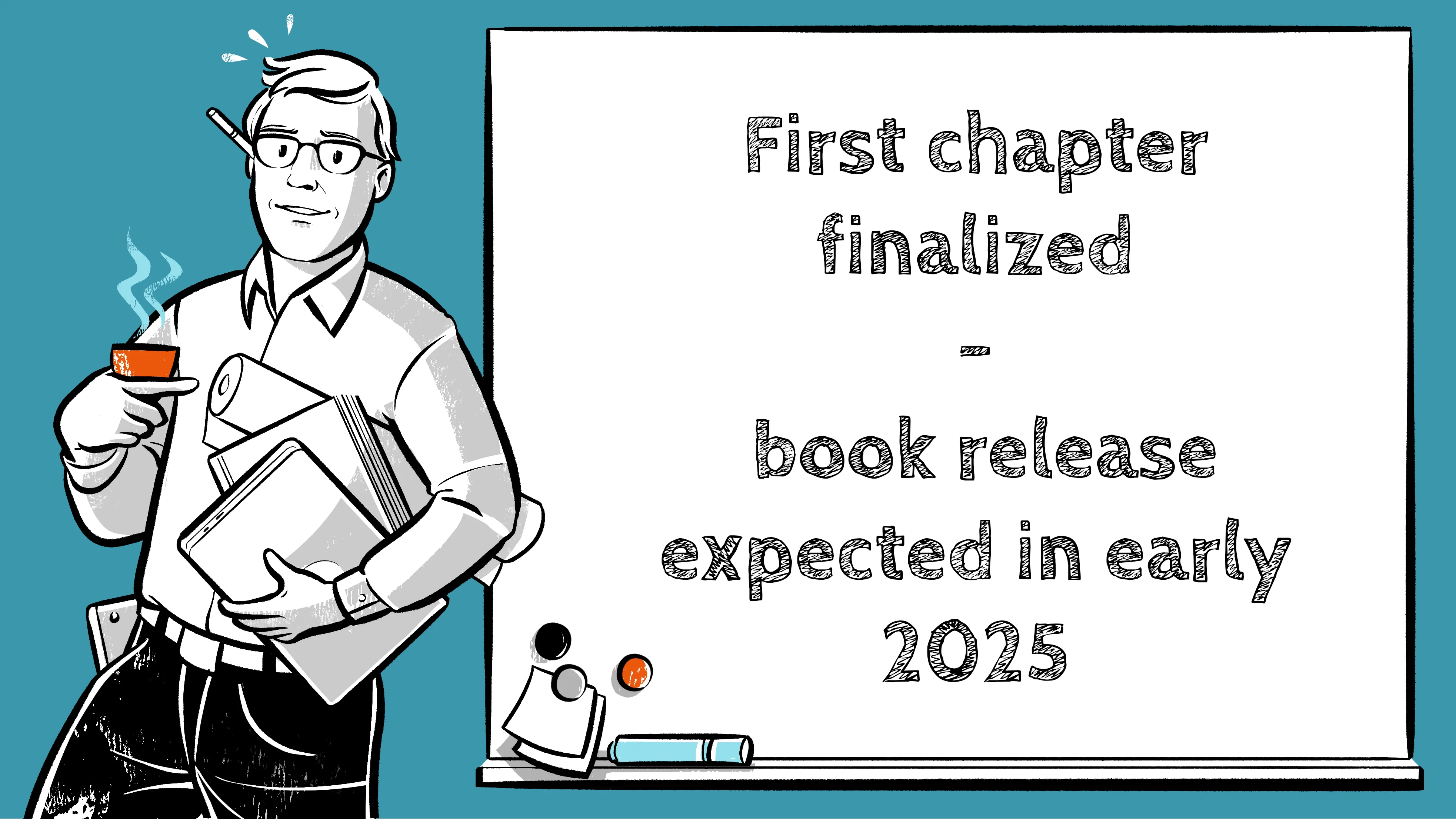 First chapter finalized, book release expected in early 2025